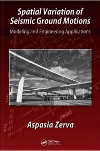 Spatial Variation of Seismic Ground Motions