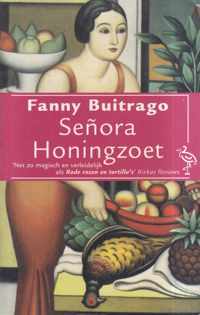 Senora Honingzoet