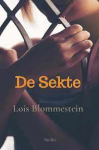De Sekte - Lois Blommestein - Paperback (9789464652017)