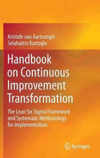 Handbook on Continuous Improvement Transformation