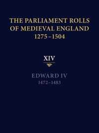 The Parliament Rolls of Medieval England, 1275-1504