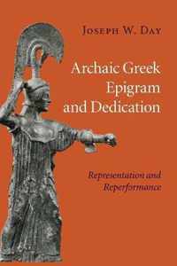 Archaic Greek Epigram and Dedication