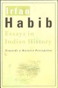 Essays in Indian History: Towards a Marxist Perception