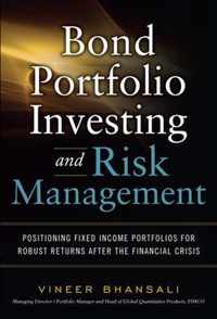 Bond Portfolio Investing and Risk Management