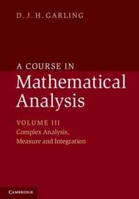 A Course in Mathematical Analysis