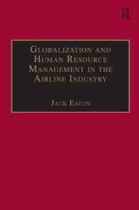 Globalization and Human Resource Management in the Airline Industry