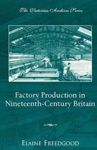 Factory Production in Nineteenth-Century Britain
