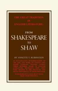 Great Tradition in English Literature from Shakespeare to Shaw