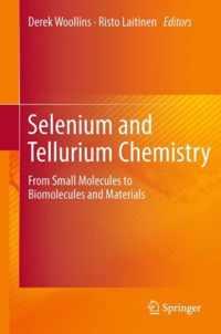 Selenium and Tellurium Chemistry