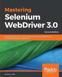 Mastering Selenium WebDriver 3.0