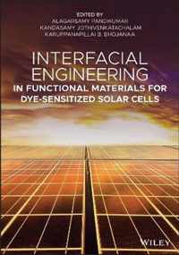 Interfacial Engineering in Functional Materials for Dye-Sensitized Solar Cells