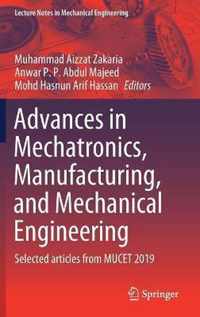 Advances in Mechatronics Manufacturing and Mechanical Engineering