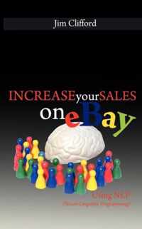 Increase Your Sales on eBay Using NLP (Neuro-Linguistic Programming)