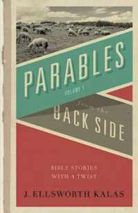 Parables from the Backside: Bible Stories with a Twist