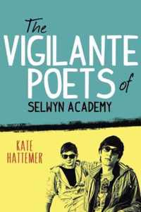 The Vigilante Poets Of Selwyn Academy