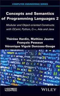 Concepts and Semantics of Programming Languages Volume 2 - A Semantical Approach with OCaml and Python