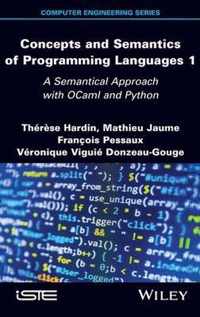 Concepts and Semantics of Programming Languages 1 - A Semantical Approach with OCaml and Python