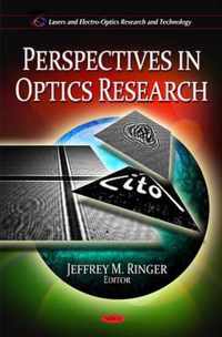 Perspectives in Optics Research