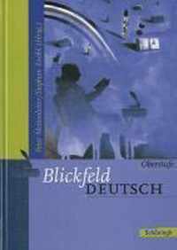 Blickfeld Deutsch. Oberstufe. Neuausgabe. Schülerband. Berlin