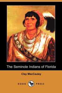 The Seminole Indians of Florida