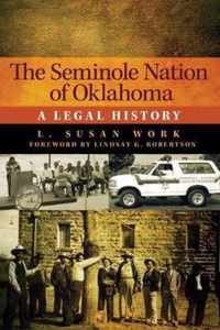 The Seminole Nation of Oklahoma