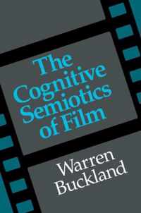 Cognitive Semiotics Of Film