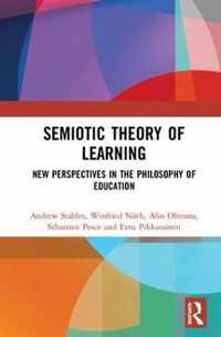 Semiotic Theory of Learning