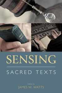 Sensing Sacred Texts