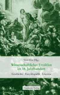 Wissenschaftliches Erzahlen im 18. Jahrhundert