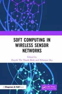 Soft Computing in Wireless Sensor Networks