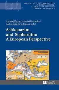 Ashkenazim and Sephardim