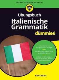 UEbungsbuch Italienische Grammatik fur Dummies
