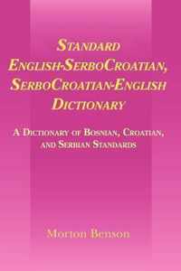 Standard English-SerboCroatian vv Dictionary: A Dictionary of Bosnian, Croatian and Serbian Standard