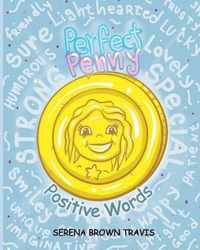 Perfect Penny - Positive Words