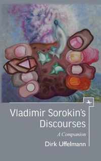 Vladimir Sorokin's Discourses