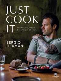 Just Cook It - Sergio Herman - Hardcover (9789048840700)