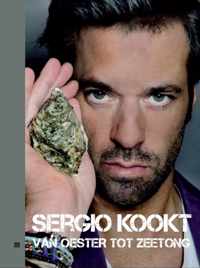 Sergio kookt 3 - Van oester tot zeetong