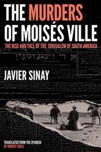 The Murders of Moises Ville