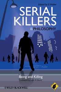 Serial Killers - Philosophy For Everyone
