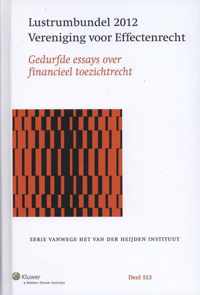 Serie vanwege het Van der Heijden Instituut te Nijmegen 113 - Vereniging voor Effectenrecht Lustrumbundel 2012