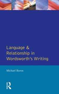 Language and Relationship in Wordsworth's Writing