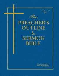 The Preacher's Outline & Sermon Bible - Vol. 17: Job