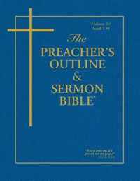 The Preacher's Outline & Sermon Bible - Vol. 23: Isaiah (1-35)