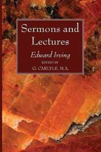 Sermons and Lectures