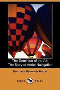 The Dominion of the Air