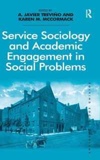 Service Sociology and Academic Engagement in Social Problems