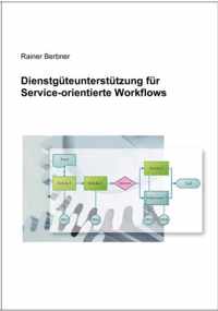 Dienstguteunterstutzung fur Service-orientierte Workflows