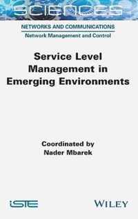 Service Level Management in Emerging Environments