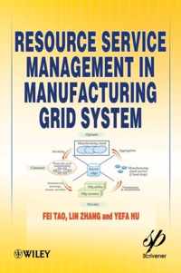 Resource Service Management in Manufacturing Grid System