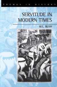 Servitude in Modern Times